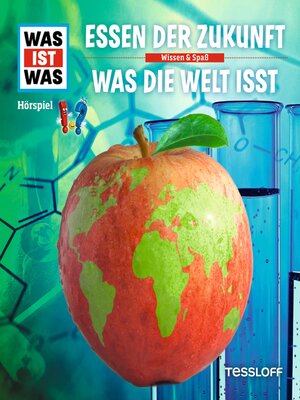 cover image of Essen der Zukunft / Was die Welt isst